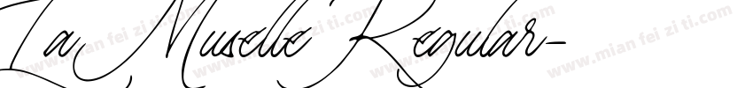 La Muselle Regular字体转换